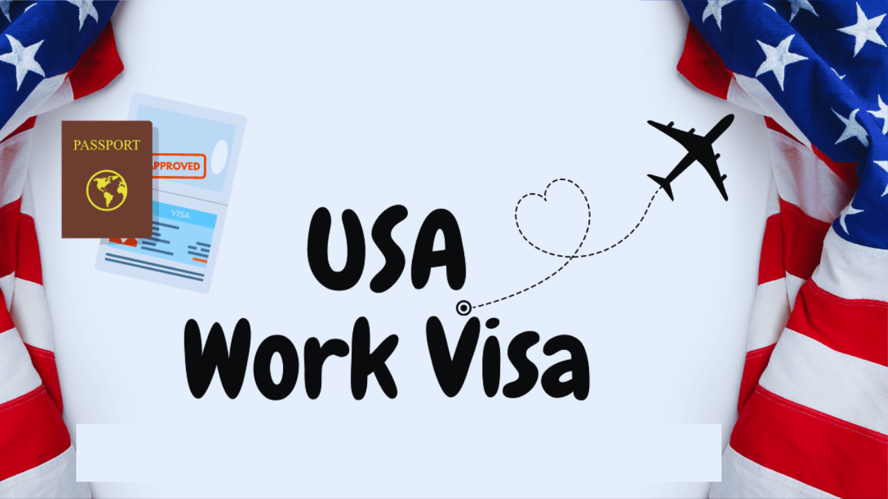USA Work Visa