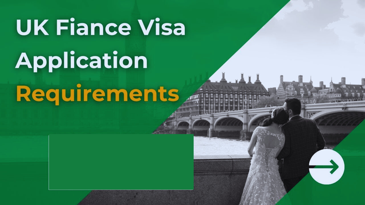 uk fiancée visa
