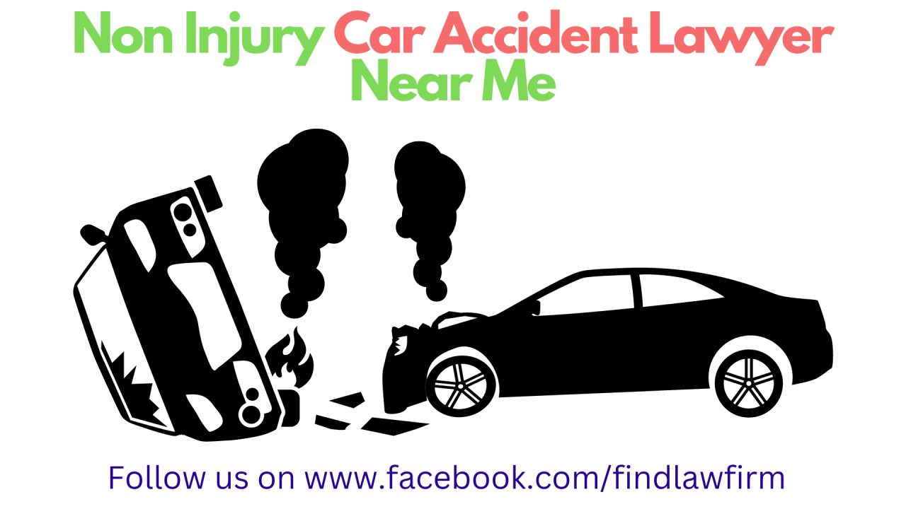 Non-Injury Car Accident Lawyers